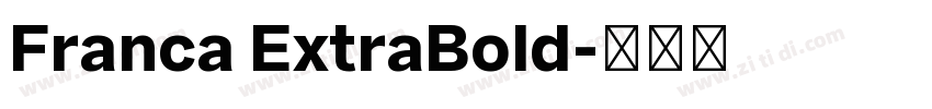 Franca ExtraBold字体转换
